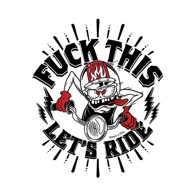 Down-N-Out Lets Ride Aufkleber